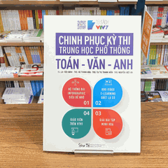 Chinh phục kỳ thi trung học phổ thông quốc gia: Toán - Văn - Anh 169k