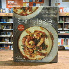 The Skinnytaste Cookbook: Light on Calories, Big on Flavor
