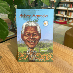Bộ sách chân dung - Nelson Mandela là ai? 49k