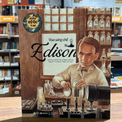 Những bộ óc vĩ đại: Vua sáng chế Edison 65k