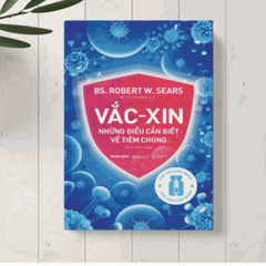 Vắc-Xin những điều cần biết về tiêm chủng 219k