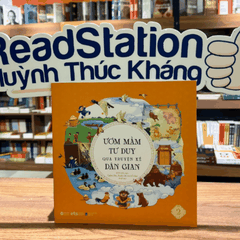 Ươm mầm tư duy qua truyện kể dân gian T2 45k