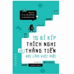 15 Bí kíp thích nghi và thăng tiến nơi làm việc mới 139k