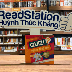 Quiz! tư duy sáng tạo: 100 câu hỏi trổ tài suy luận 49k