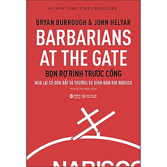 Barbarians at the gate- Bọn rợ rình trước cổng 399k