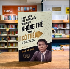 Hành trình biến những điều tưởng như không thể thành có thể (SDV) 245k