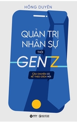 Quản trị nhân sự thời GENZ 199k
