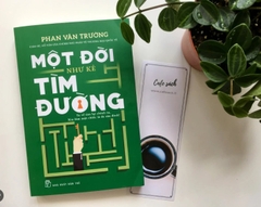 Một đời như kẻ tìm đường