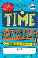 Time capsule - Nhật ký siêu nhí nhố (kèm phụ lục my Covid -19 Diary) 85k