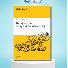 Bảo vệ mắt con trong thời đại siêu cận thị 149k