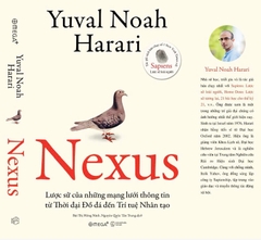 Nexus - Lược sử của những  lưới thông tin từ Thời đại Đồ đá dến trí tuệ Nhân tạo 325k