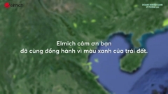 Elmich xanh: Hành trình chạm đến tương lai bền vững