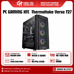 FULL PC GAMING  HTC  PC GAMING HTC  Thermaltake Versa T27