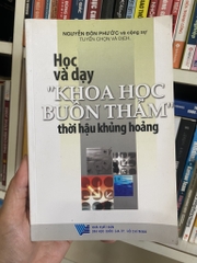 Học Và Dạy “Khoa Học Buồn Thảm” Thời Hậu Khủng Hoảng