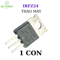 Mosfet IRF9Z24 IRFZ24 Kiểu chân TO220, Điện áp 55v 12A Hàng Tháo Máy