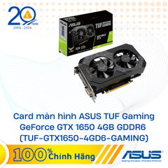 Card màn hình ASUS TUF Gaming GeForce GTX 1650 4GB GDDR6 (TUF-GTX1650-4GD6-GAMING)