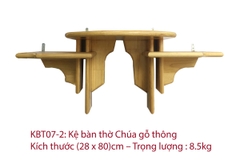Kệ bàn thờ Chúa gỗ thông 2 tầng (26x70, 28 x 80, 30 x 90)