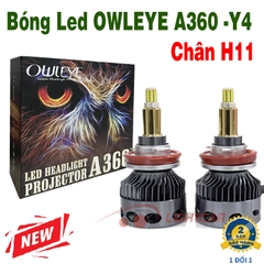 BÓNG LED OWLEYE A360 Y4 CHÂN H11 CHUYÊN DỤNG CHO XE CÓ BI CẦU