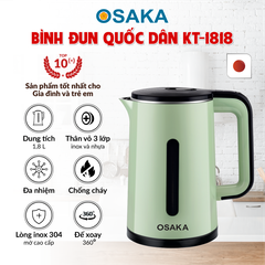 Bình đun siêu tốc Quốc dân Osaka KT-1818 chính hãng tiện dụng