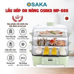 NỒI LẨU HẤP THỦY NHIỆT ĐA NĂNG OSAKA MP-888 NGON NHƯ NHÀ HÀNG CHANG KANG KUNG