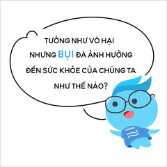 Bụi Mịn Ảnh Hưởng Đến Sức Khỏe Của Chúng Ta Như Thế Nào?