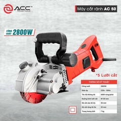 Máy cắt rãnh tường ACC AC50
