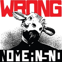 Nomeansno - Wrong (Reissue)