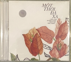 ĐĨA CD MỘT THỜI ĐÃ XA