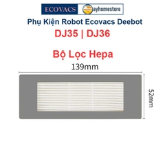 Phụ kiện Robot Ecovacs Deebot DJ35 | DJ36 Khăn Lau | Chổi Lăn Chính | Chổi Cuộn | Đôi Chổi Cạnh | Bộ Lọc Hepa