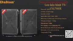 Loa Kéo 4 tấc DALTON TS-15G700X