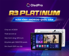 Màn Hình DVD Android OledPro A3 PlaTinum