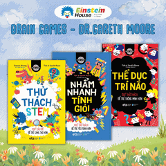 Bộ - Brain Games: Thể Dục Trí Não + Nhẩm Nhanh Tính Giỏi + Thử Thách STEM (3c)