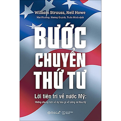 Bước chuyển thứ 4 - Lời tiên tri về nước Mỹ