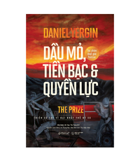 Dầu mỏ, Tiền bạc và Quyền lực