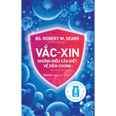 Vắc – xin: Những điều cần biết về tiêm chủng