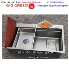 Chậu rửa Nano xám bạc (grey) 1 hộc75x46cm KAG-CRB129