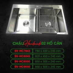 Chậu rửa chén Sevilla SV-HC7843/HC8245/HC8550/HC9050