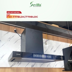 Máy hút mùi Sevilla SV-T77BLDC/T79BLDC