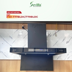 Máy hút mùi Sevilla SV-T77BLDC/T79BLDC