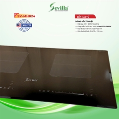 Bếp Điện Từ Đôi Sevilla SV-MH024