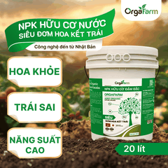 NPK Hữu Cơ OrgaFarm - Siêu Đơm Hoa Kết Trái - 20L