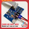 Card Wifi HD W00, W02, W03, W04 Module led 1 màu, 3 màu