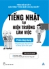 Tiếng Nhật tại hiện trường làm việc - Phần ứng dụng