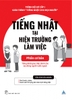 Tiếng Nhật tại hiện trường làm việc - Phần Cơ bản