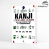 Kanji Look and learn 512 chữ Hán Sơ trung cấp (Nhật Việt) (Tương đương N4.5)