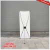 Standee X Cường Lực 60x160cm