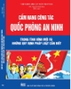 Sách Cẩm Nang Công Tác Quốc Phòng An Ninh Trong Tình Hình Mới Và Những Quy Định Pháp Luật Cần Biết