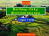 Tour du lịch Hải Phòng Đà Lạt 4 ngày 3 đêm 2023, 0934.247.166