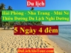 TOUR HẢI PHÒNG - NHA TRANG – MŨI NÉ  THIÊN ĐƯỜNG DU LỊCH NGHỈ DƯỠNG