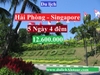 TOUR HẢI PHÒNG - SINGAPORE 5 NGÀY 4 ĐÊM: ĐẢO SENTOSA
